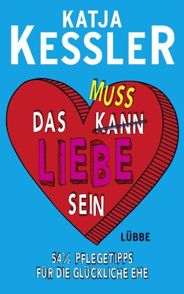 cover.Kessler_Das muss Liebe sein (3)